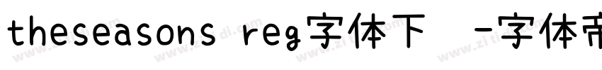 theseasons reg字体下载字体转换